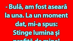 Bancul de miercuri | "Bulă, am fost aseară la una"