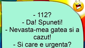 Bancul începutului de săptămână | "Nevastă-mea gătea și a căzut!"