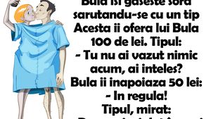 BANC | Bulă îşi găseşte sora sărutându-se cu un tip. Acesta îi oferă lui Bulă 100 de lei