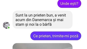 Bancul dimineții | "Ce prieten?! Trimite-mi o poză!"