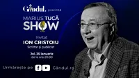 Marius Tucă Show începe joi, 25 ianuarie, de la ora 20.00, live pe gândul.ro. Invitat: Ion Cristoiu
