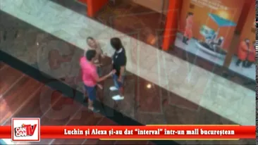 Luchin si Alexa si-au dat interval intr-un mall bucurestean