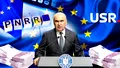 Aproape 8 miliarde de euro a pierdut România de când “salvatorii” au preluat puterea. USR, care a scris PNRR în Guvernul Cîțu, nu l-a putut implementa când a revenit la conducere, în Guvernul Bolojan