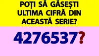 Test IQ doar pentru genii | Poți să găsești ultima cifră din această serie: 4,2,7,6,5,3,7,(?) ?