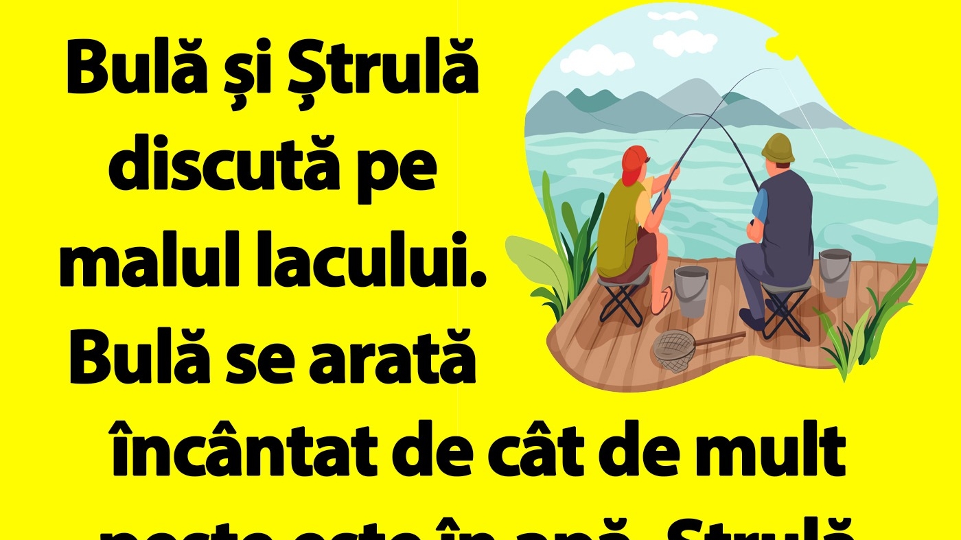 BANC | Bulă și Ștrulă discută pe malul lacului