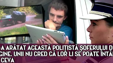 Ce i-a aratat aceasta politista soferului din imagine. Unii nu cred ca lor li se poate intampla asa ceva