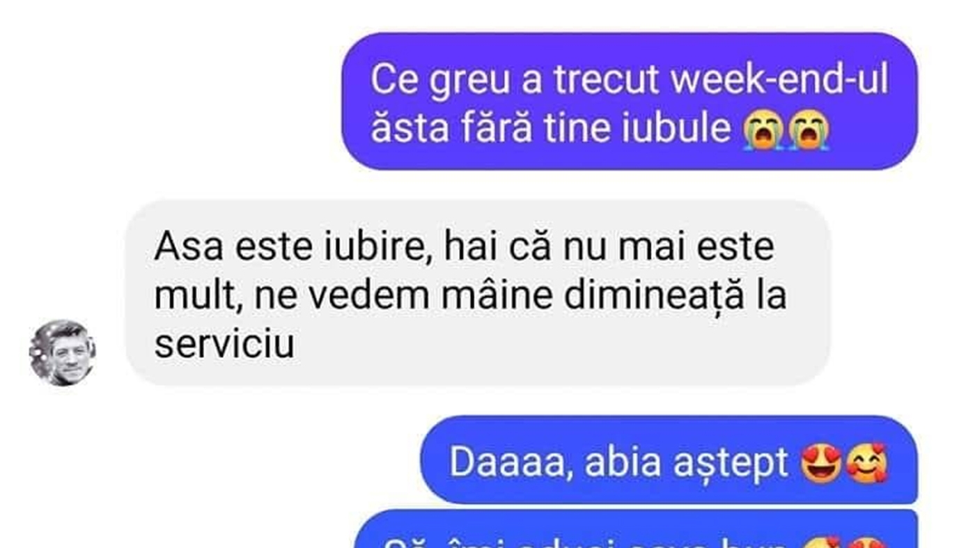 BANCUL ZILEI | "Ne vedem mâine dimineață la serviciu"
