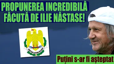 Propunerea incredibila facuta de Ilie Nastase! Putini s-ar fi asteptat la asa ceva