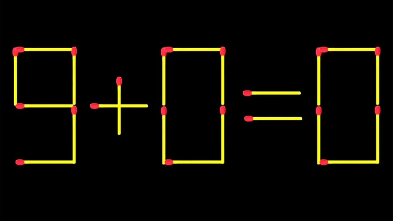 Test de inteligență | Mutați un singur chibrit pentru a corecta 9 + 0 = 0