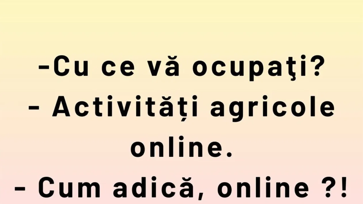 BANCUL ZILEI | Activități agricole online
