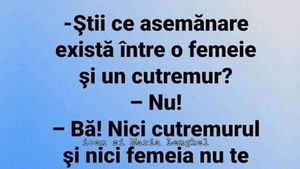 BANCUL ZILEI | Ce asemănare există între o femeie și un cutremur