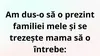 BANC | Am dus-o să o prezint familiei mele și se trezește mama să o întrebe