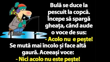 BANC | Bulă se duce la pescuit la copcă