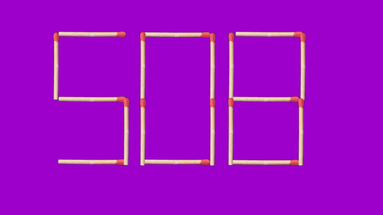 Test de inteligență exclusiv pentru genii | Mutați 2 bețe pentru a forma cel mai mare număr posibil din 508