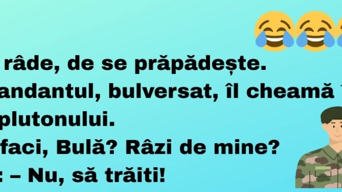 Bancul sfârșitului de săptămână | Bulă în armată