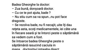 BANC | Badea Gheorghe la doctor: "Nu știu cum să vă spun, dar nu pot face dragoste!"