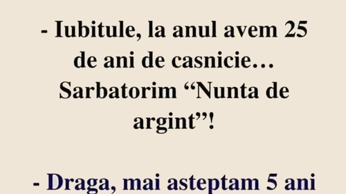 BANCUL ZILEI | Ce urmează după "nunta de argint", de fapt