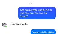 Bancul sfârșitului de săptămână | Am două vești: una bună și una rea