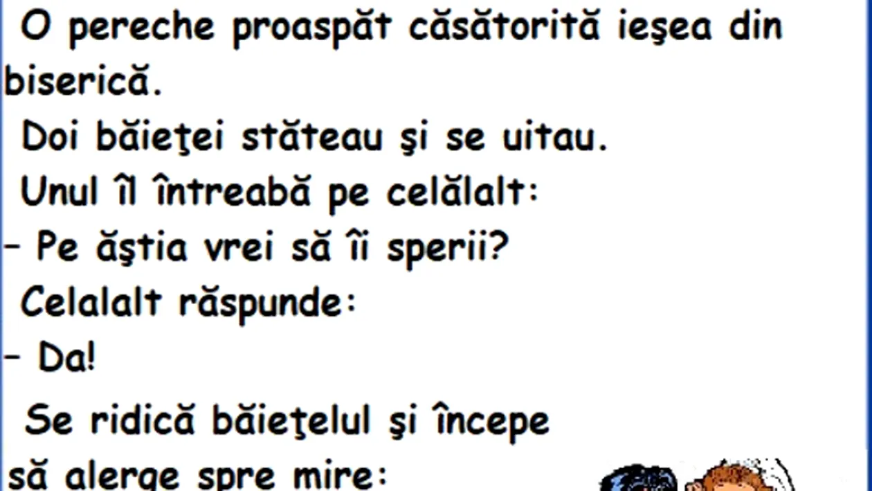 BANC | O pereche proaspăt căsătorită ieșea din biserică....