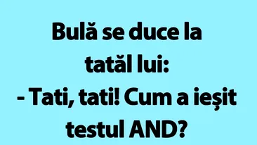 BANC | Bulă și testul ADN