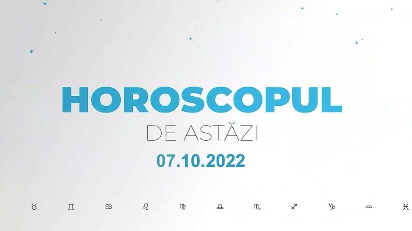 Horoscop vineri, 7 octombrie 2022. Ascultați-vă intuiția