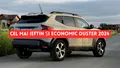 Cât costă cea mai ieftină Dacia Duster pe GPL în România? Motorizarea cu autonomie de peste 1.000 KM!