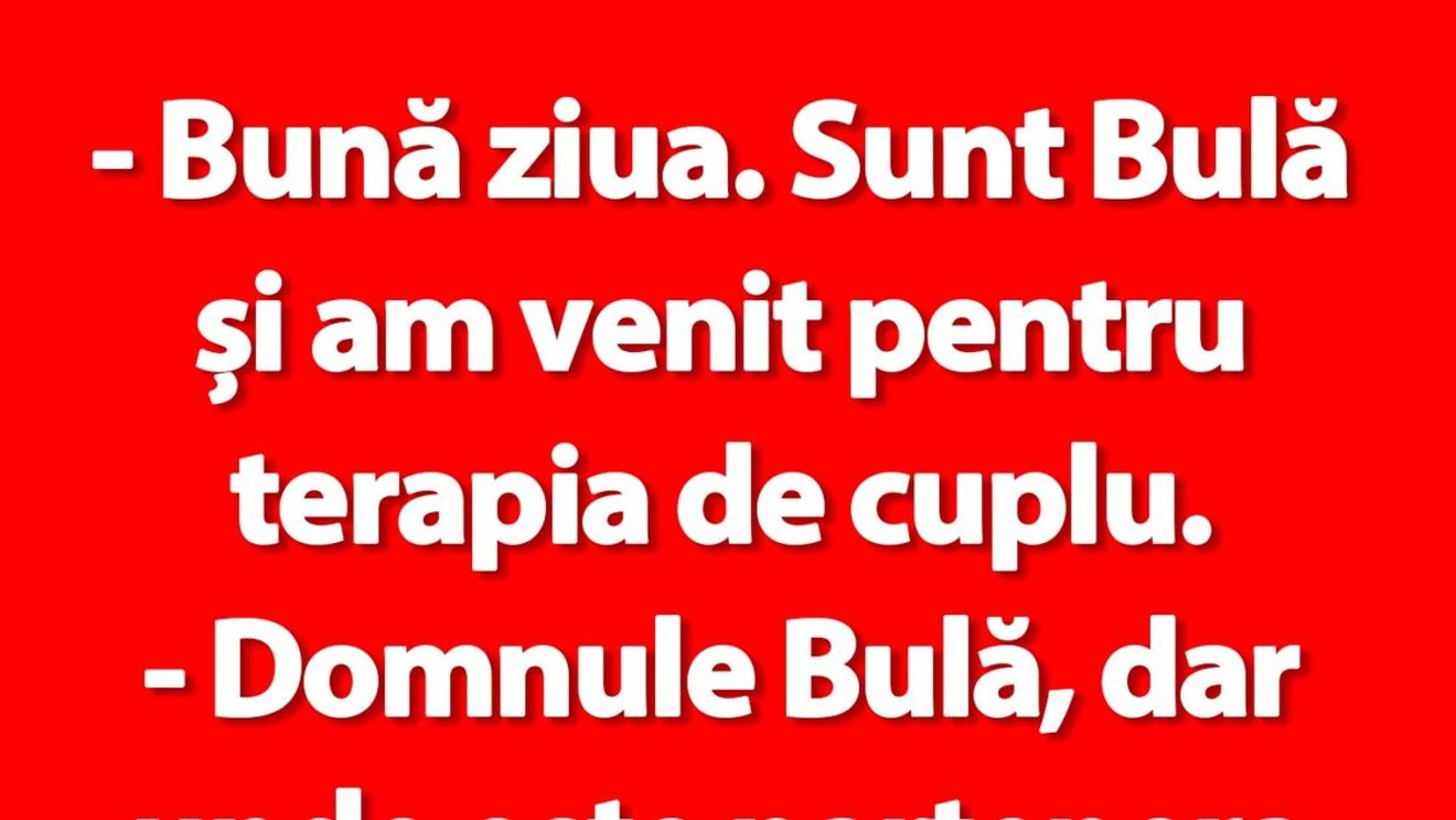 BANC | Bulă și terapia de cuplu