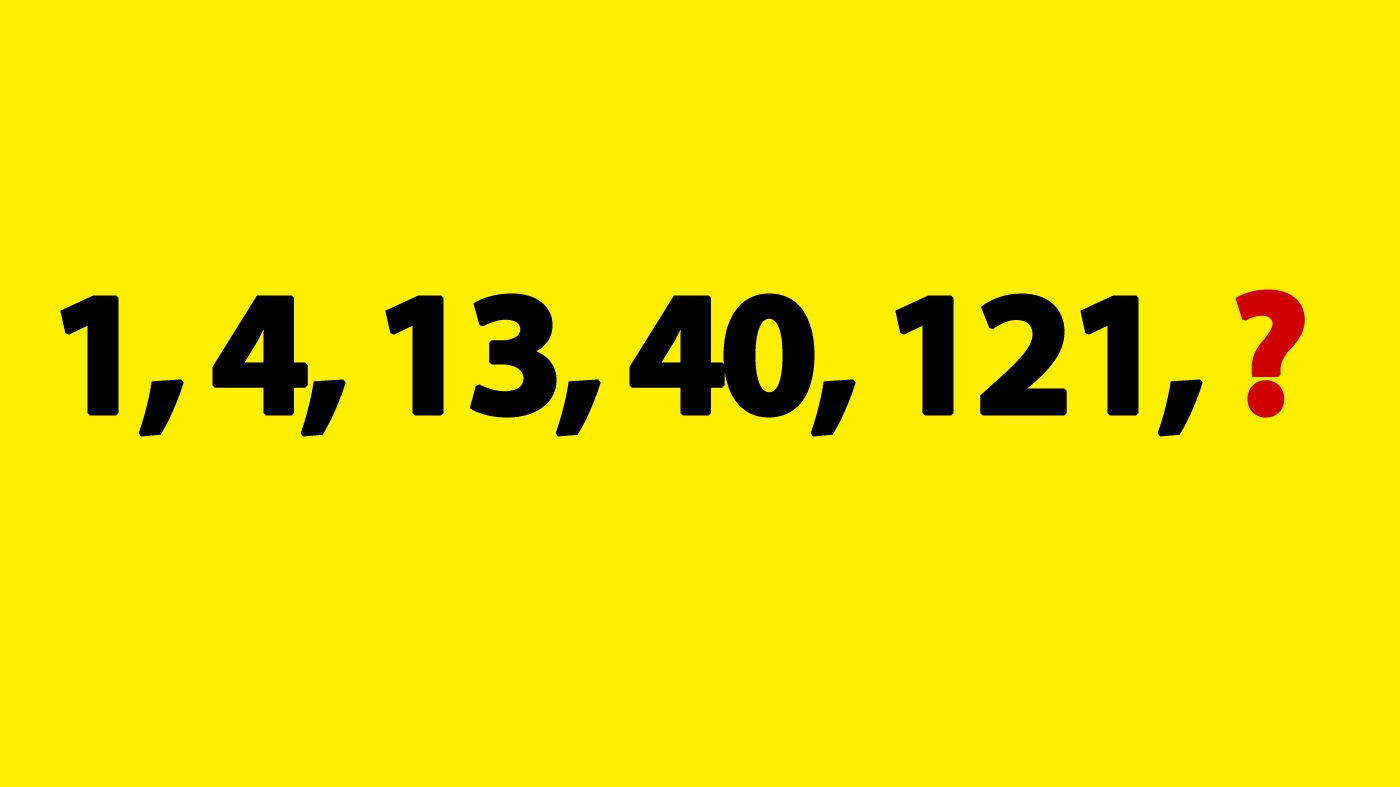 TEST IQ pentru genii | Ce număr completază seria: 1, 4, 13, 40, 121?