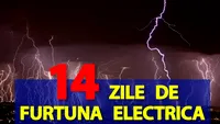 Meteorologii Accuweather anunță 14 zile de furtună electrică în București. Pe ce dată vin vijeliile