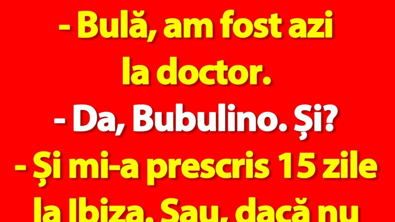 BANC | Bulă, Bubulina și prescripția medicală