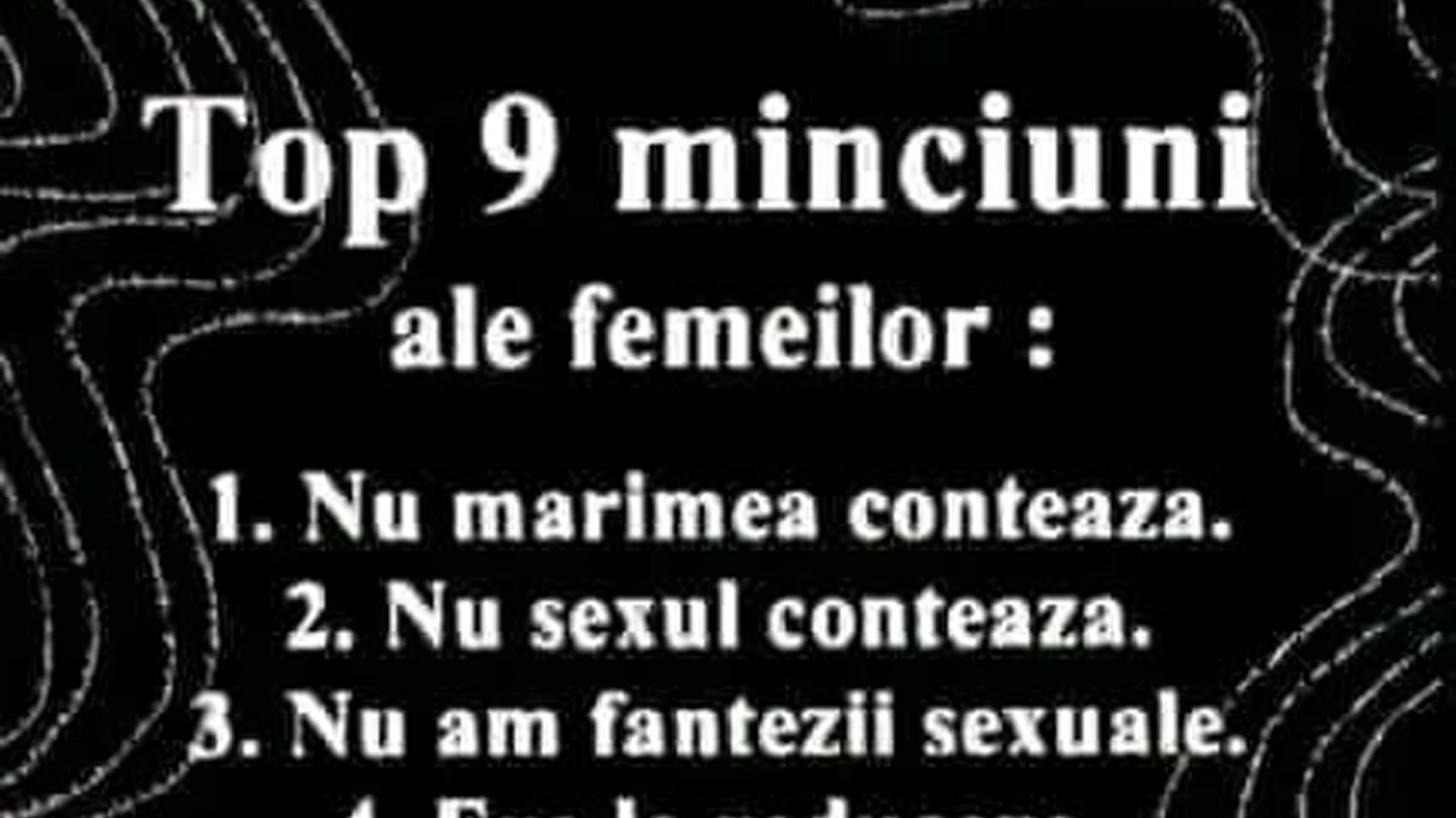 Bancul sfârșitului de săptămână | Top 9 minciuni ale femeilor în 2022