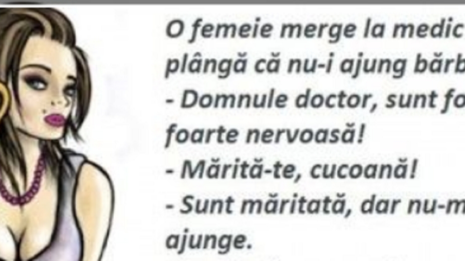 BANC | O femeie merge la medic să se plângă că nu-i ajung bărbații: ”Mi-am luat doi amanți, dar nu îmi ajung”