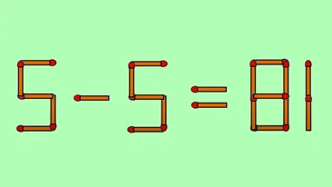Test de inteligență pentru genii | Corectați 5-5=81, mutând un singur chibrit!