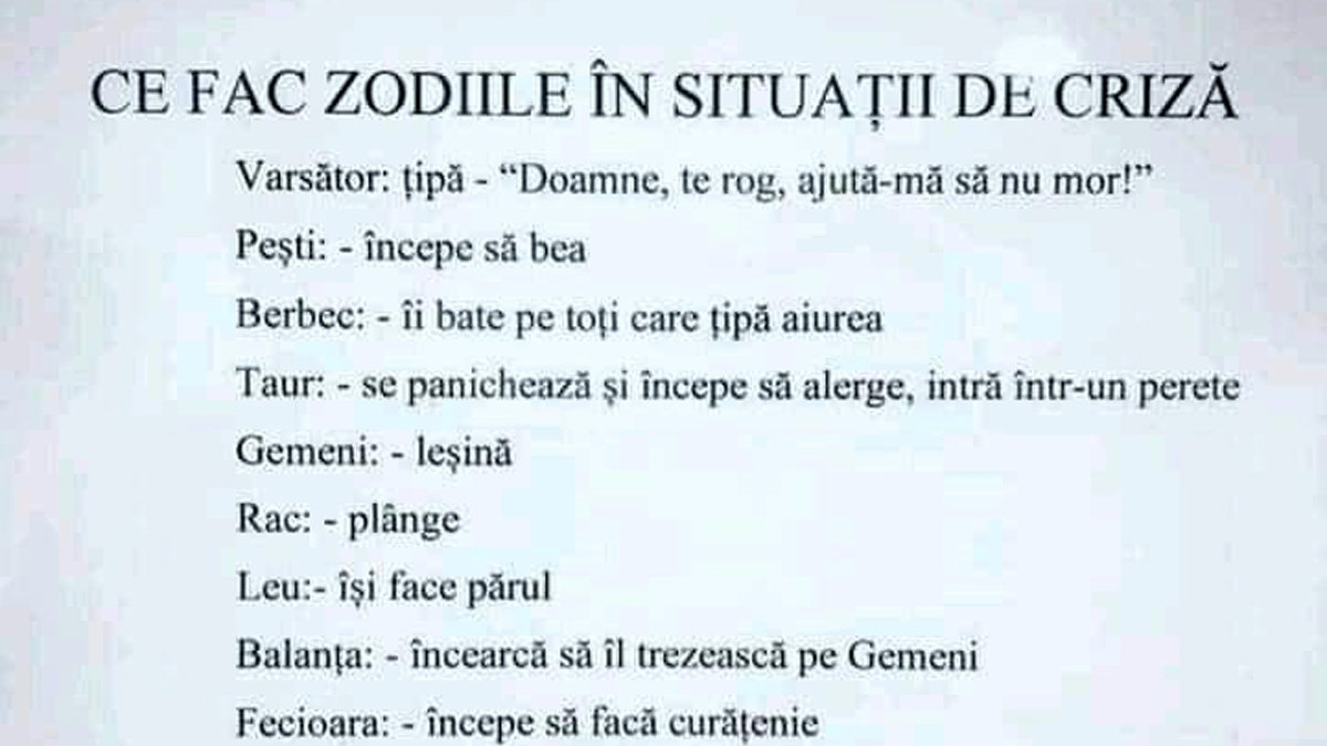 Bancul sfârșitul de săptămână | Ce fac cele 12 zodii în situații de criză