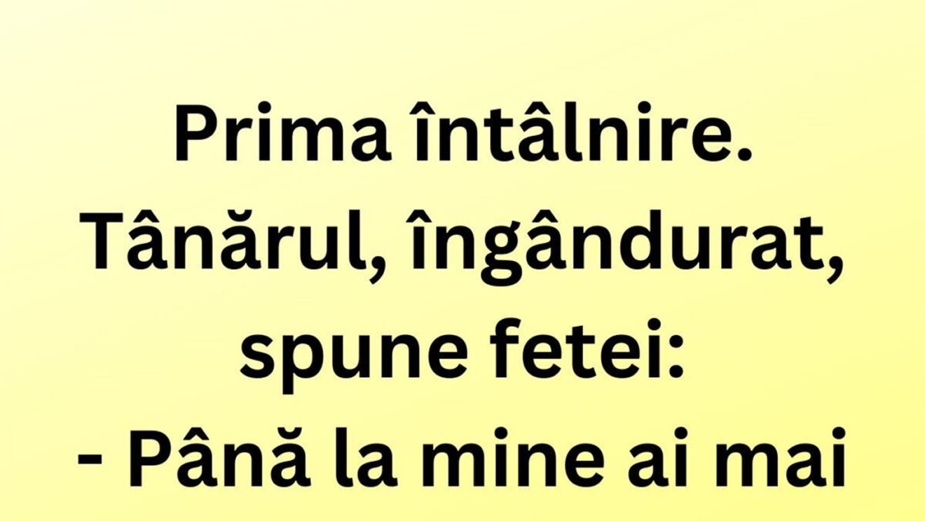 BANCUL ZILEI | Prima întâlnire