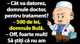 BANC | Bulă se duce la doctor, dar nu are bani de tratament
