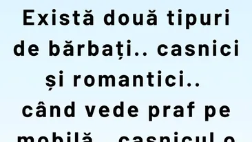 BANCUL ZILEI | Bărbați casnici VS bărbați romantici