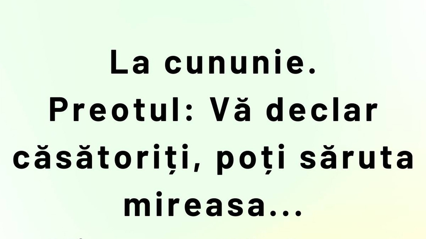 BANC | "Vă declar căsătoriți, poți săruta mireasa"