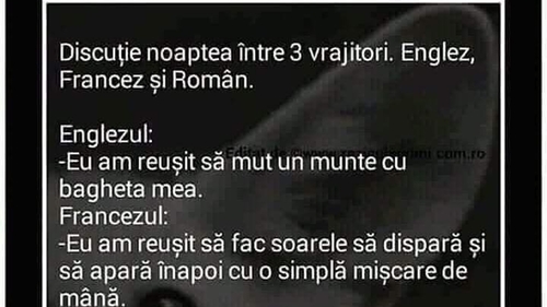 BANCUL ZILEI | Discuție noaptea între 3 vrăjitori: englez, francez și român
