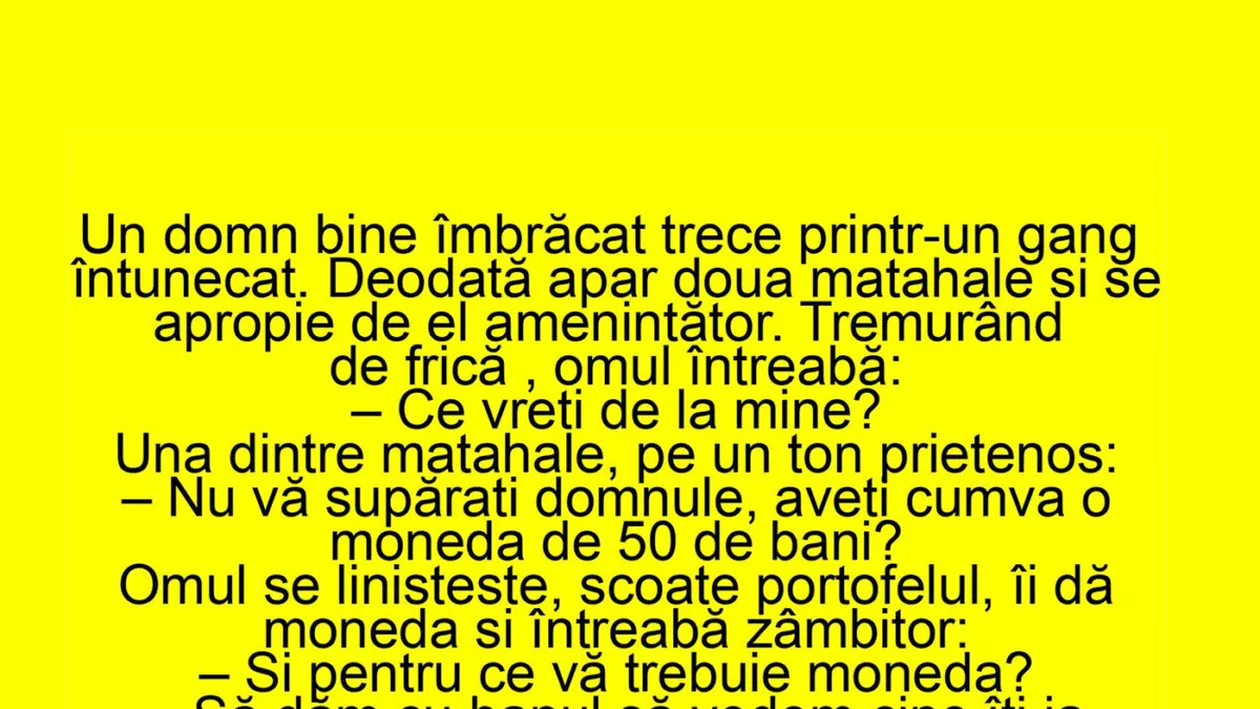 BANCUL ZILEI | Domnule, aveți cumva o monedă de 50 de bani?