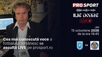 Ilie Dobre comentează LIVE pe ProSport.ro meciul Universitatea Craiova – Getafe, joi, 15 octombrie 2026, de la ora 19:45