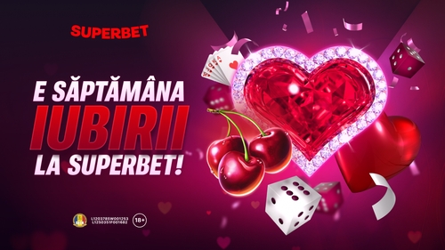 (P) Săptămâna Iubirii te așteaptă la Superbet
