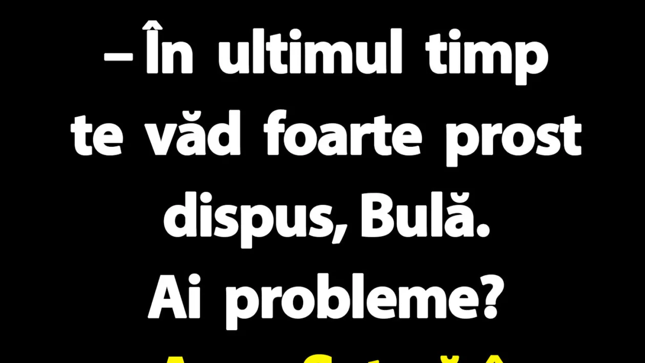 BANC | Ce probleme are Bulă, de fapt