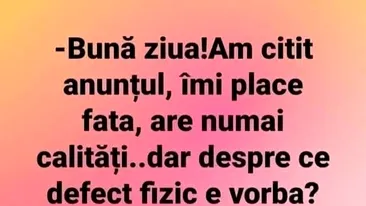 Bancul de weekend | Bună ziua, am citit anunțul