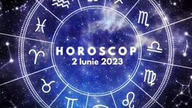 Horoscop 2 iunie 2023. Lista nativilor care vor fi avantajați de astre