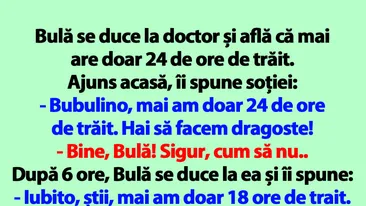 BANC | Bulă mai are doar 24 de ore de trăit