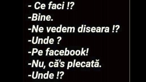 Bancul sfârșitului de săptămână | "Ce faci, ne vedem diseară?"