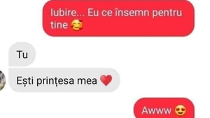 BANC | "Ești prințesa mea!"