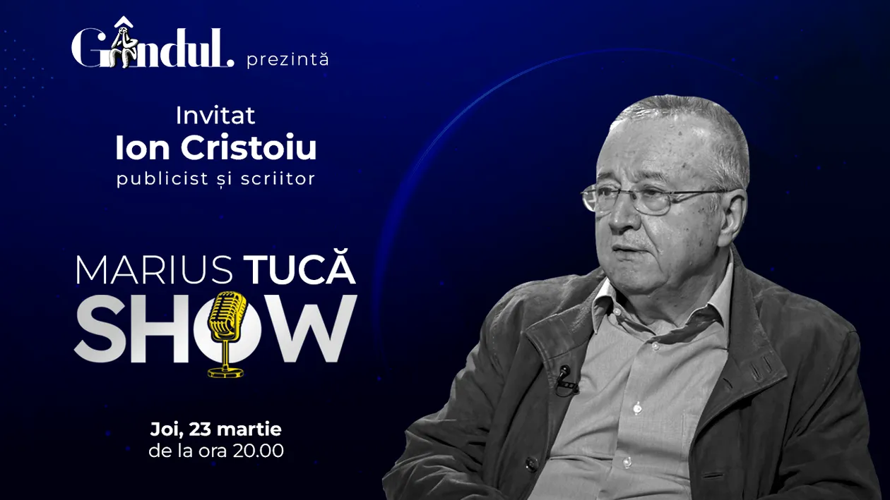 Marius Tucă Show începe joi, 23 martie, de la ora 20.00, live pe gândul.ro