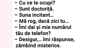BANCUL ZILEI | "Îmi dai și mie numărul tău de telefon?"
